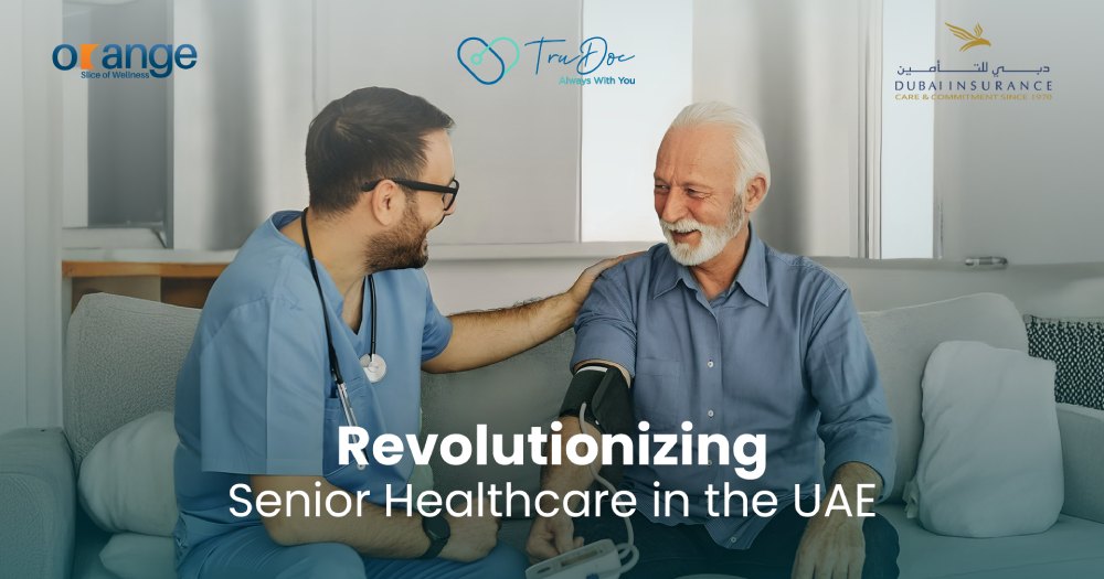 TruDoc, Dubai Insurance unveil Vibrance Care to transform senior healthcare in the UAE